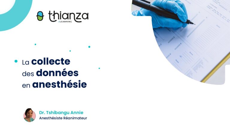 Collecte des données en anesthésie