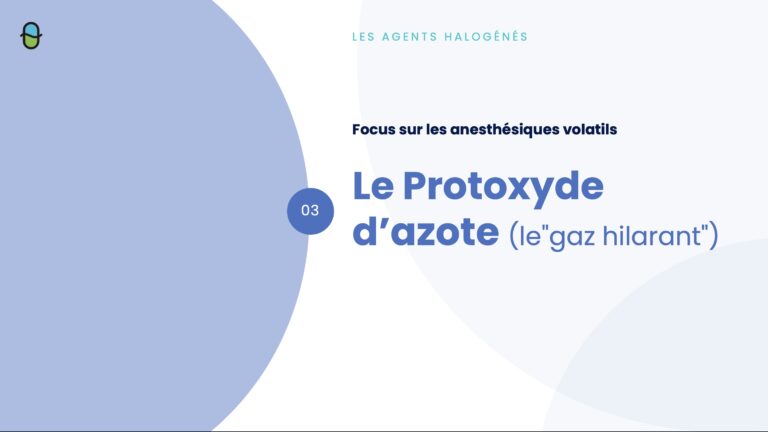 Les Agents Anesthésiques Inhalés – Protoxyde d&rsquo;Azote