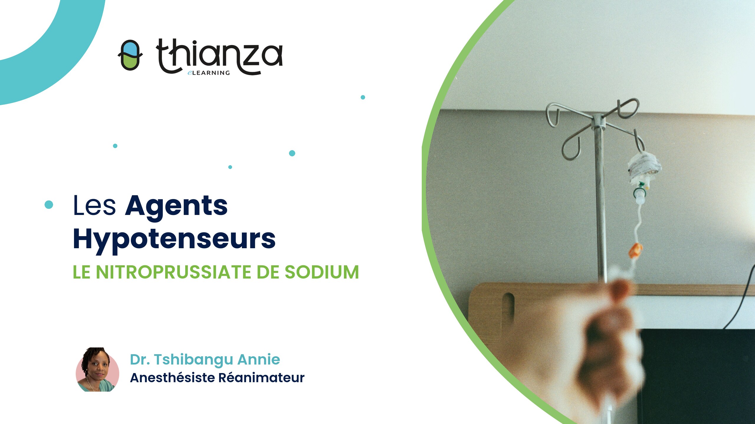 Les Agents Hypotenseurs – Nitroprussiate de Sodium