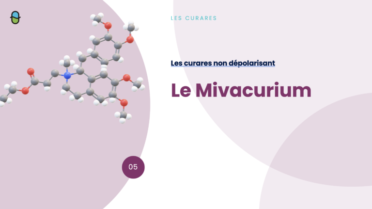 Les Curares – Mivacurium