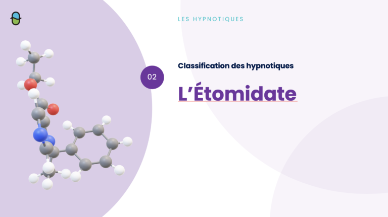 Les Hypnotiques – Étomidate