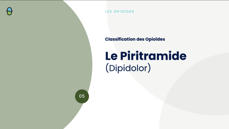 Les Opioïdes – Le Piritramide