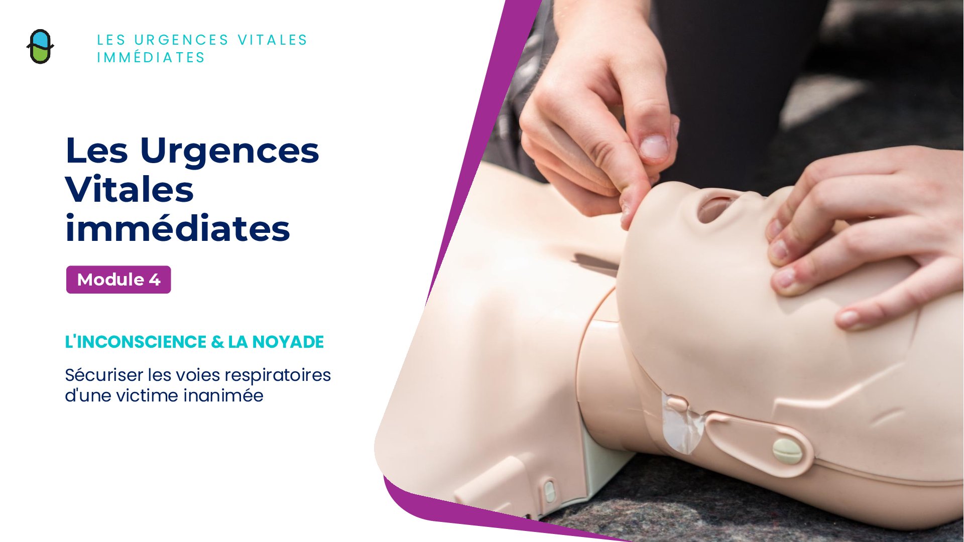 Les Urgences Vitales immédiates – L&rsquo;Inconscience & la Noyade