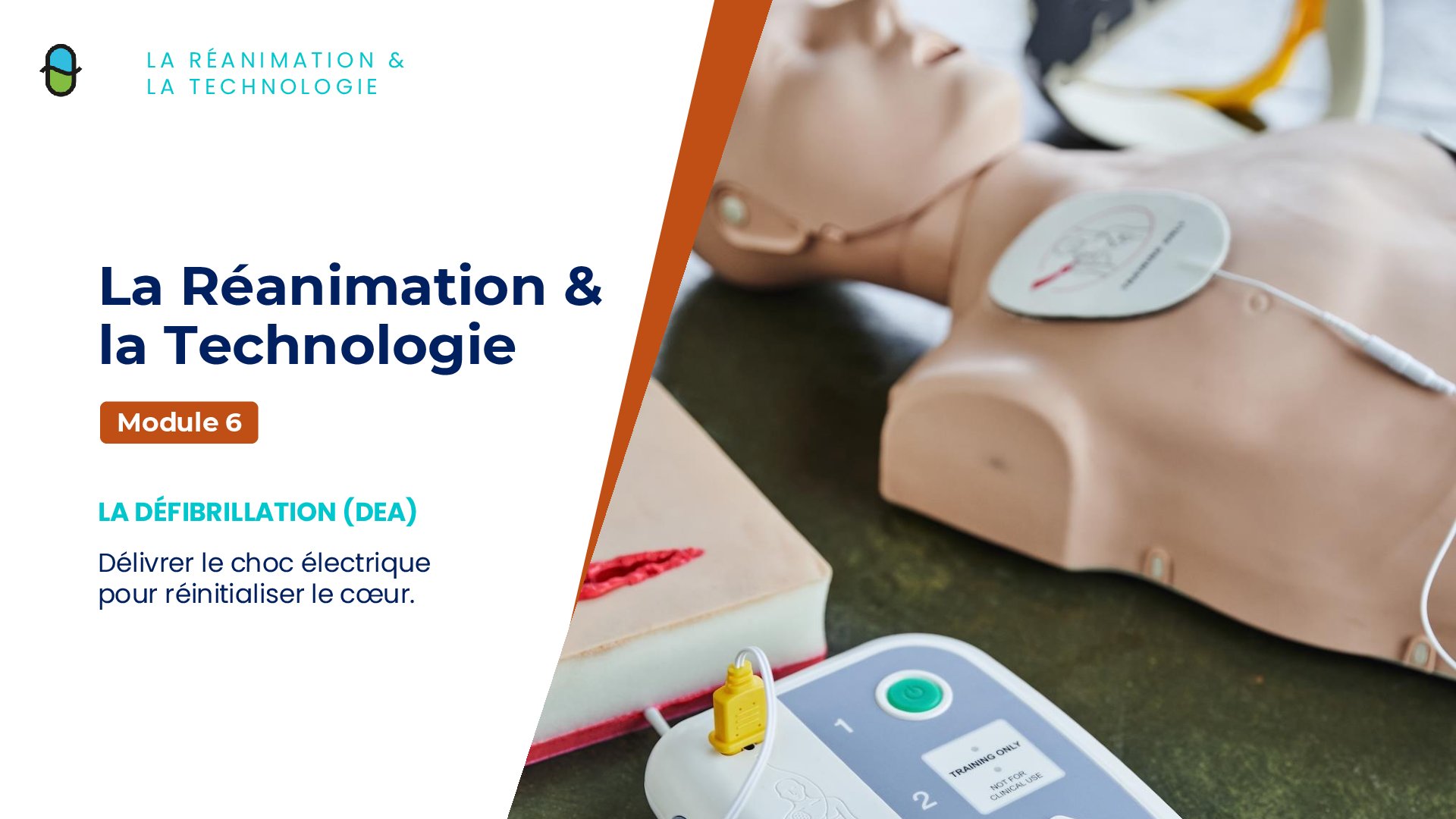 Les Fondations du Secourisme – La Défibrillation (DAE)