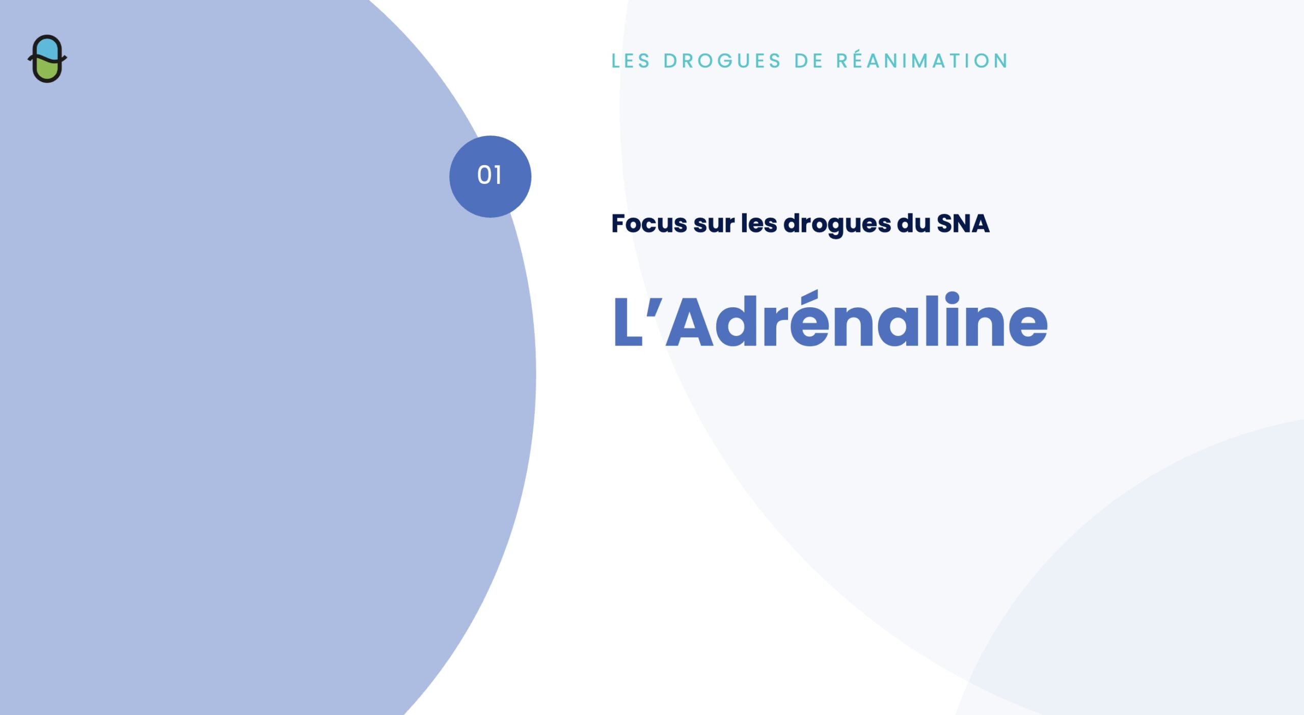 SNA – Les Drogues de Réa. – Adrénaline